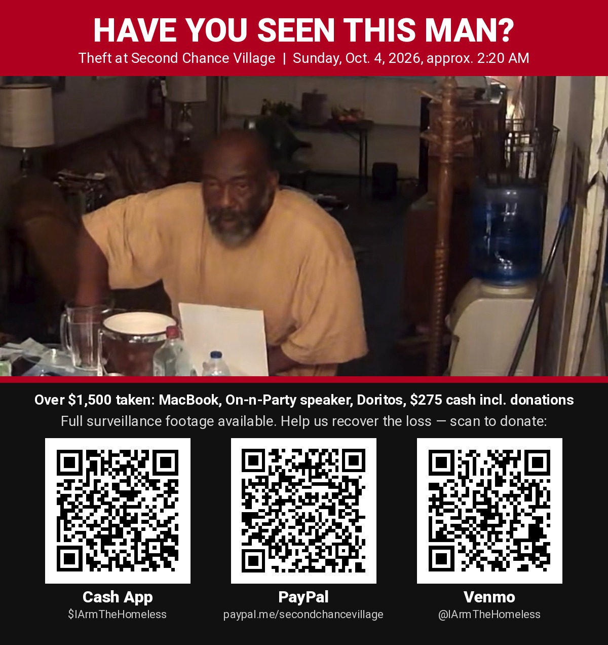 Surveillance still of the theft at Second Chance Village on October 4, 2026, with Cash App, PayPal and Venmo donation QR codes